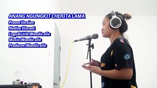 ANANG NGUNGKIT CHERITA LAMA- PROMO