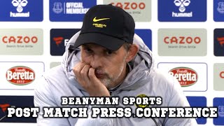 'VERY DISAPPOINTED! We knew what was coming!' | Everton 1-0 Chelsea | Thomas Tuchel press conference