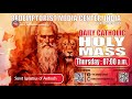 Catholic Holy Mass -   Saint Ignatius of Antioch, 17th October 2024 , Thursday