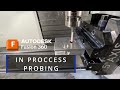 In Process Probing | Fusion 360