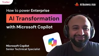 #5 Teaser Microsoft AI Co-Pilot : How to power enterprise AI Transformation with Microsoft Copilot?