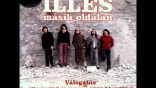 Illés - Évek Óta