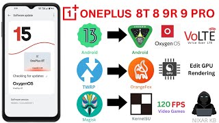 OnePlus 8T 8 9R 9 PRO Flash OxygenOS 15 Android 15 Install OrangeFox \u0026 TWRP Recovery Magisk KernelSU