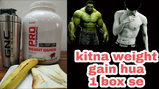 GNC 3kg weight gainer 1 box se kitna weight gain hua??