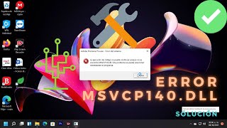 👨‍🔧 Solucionar el error MSVCP140.dll | Fácil y rápido en Windows 10 & 11