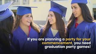 7 Graduation Party Games to Celebrate Your Monumental Day