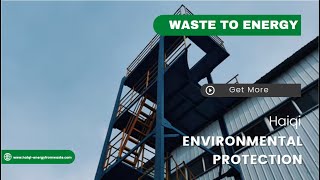 Haiqi Environmental Protection Technology Biomass Gasification Power Plant Factory