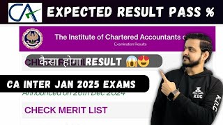 Expected Result🔥 - Prediction🎯CA Inter Jan 25 Exams - Kaisa Hoga Result🤔