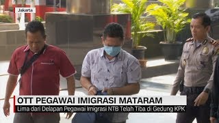 Lima dari Delapan Pegawai Imigrasi NTB yang Terjaring OTT Tiba di KPK