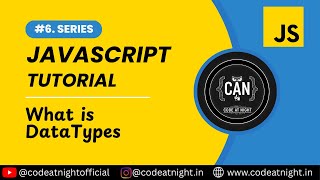 JavaScript Tutorial - What is Data Types | Easy for Beginners