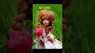 Most Kindness doll video #dolls #roses #in the garden#dollfashions