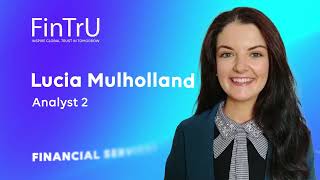 FinTrU North West Financial Services Academy - Lucia Mulholland