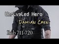 Bab 711-720, Unrivaled Hero | Damian Chen