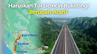 Dihadang Bukit dan Ngarai Sumbar, Haruskah Tol Sicincin-Bukittinggi Berubah Arah?