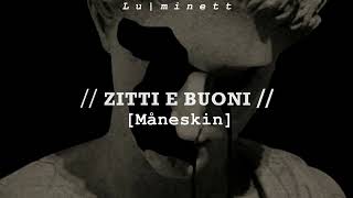 Måneskin - ZITTI E BUONI | [Sub. Español (testo/ lyrics)]
