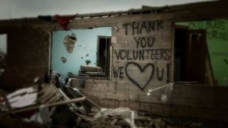 After The Storm: Joplin Volunteers