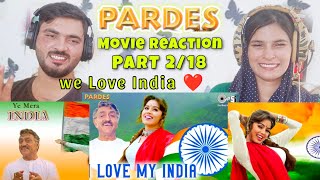 I Love My India Song | Amrish Puri | Mahima Chaudhry | Pardes movie Reaction part 2/18