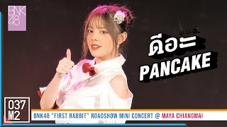 220306 BNK48 Pancake - ดีอะ @ BNK48 First Rabbit Roadshow Mini Concert, MAYA Chiang Mai [4K 60p]