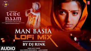 Audio: Man Basia (LoFi) By DJ Rink | Salman Khan LoFi Hits | Alka Yagnik | Himesh Reshammiya, Sameer
