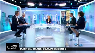 Macron, 39 ans, déjà président ?  #cdanslair 24-04-2017