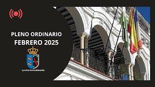 Pleno Ordinario Febrero 2025 - 2ª Parte