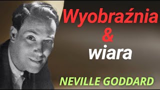 Neville Goddard Wyobraźnia i Wiara  #NevilleGoddard bez głosu AI