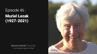 In Tribute to Muriel Lezak, PhD. (1927-2021)