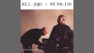 K-Ci & JoJo - All My Life (Radio Edit) [Audio HQ]