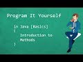 Program It Yourself in Java [Basics] - 12 - Method Introduction