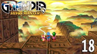 Grandia (HD Remaster) ~ Part 18