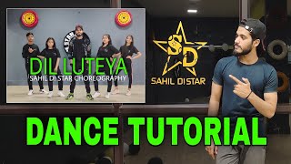 Dil Luteya | Dance Tutorial