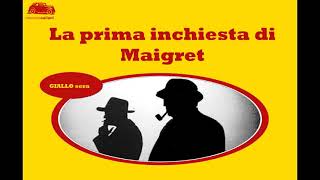 La prima inchiesta di Maigret - 3ª e ultima parte