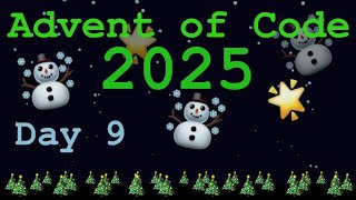 [Rust Programming] Advent of Code 2025 - Day 9 - Movie Theater (REUPLOAD)