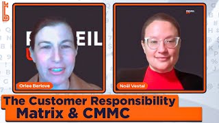 The Customer Responsibility Matrix & CMMC