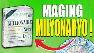 5 ARAL para Yumaman - Millionaire Next Door Tagalog Summary