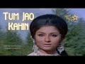Tum Jao Kahin - full Video song| Mere Hamdam Mere Dost| Lata Mangeshkar|Sharmila Tagore #tumjaokahin