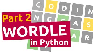 Wordle in Python - Part 2