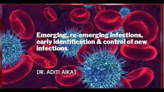 Emerging, re emerging infections, early identification & control of new infections #psm #MBBS #MD