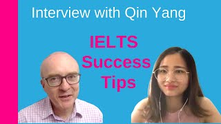 IELTS Speaking Tips in an Interview Qin Yang