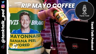 RIP Mayo Coffee