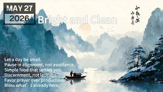 May 27 Lunar Guidance: Keep Your Momentum Clean | Chinese Lunar Calendar
