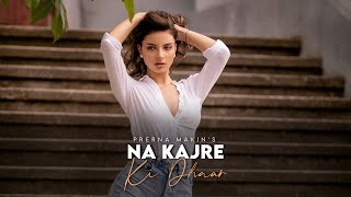 Na Kajre Ki Dhar (Female Version) | Romantic Song | Prerna Makin | Old Song New Version Hindi Cover