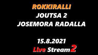 Rokkiralli Joutsa2 JOSEMORA 15.8.2021 Sunnuntai