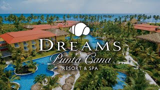 Dreams Resort & Spa Punta Cana, Dominican Republic | An In Depth Look Inside