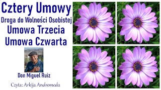 #CZTERY #UMOWY #Don #Miguel #Ruiz 3 i 4 Unikanie dramatów, poczucia winy #Odwaga #Pytania #Andromeda