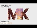 MK - My Love 4 U (Camelphat Remix) [Audio] ft. A*M*E