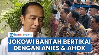 Alasan Jokowi Tak Hadiri Pertemuan Eks Gubernur Jakarta, Bantah Isu 'Perseteruan' dengan Anies-Ahok