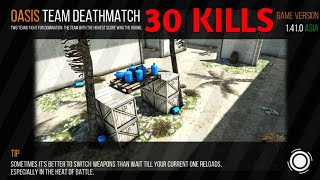 30 kills in OASIS team death match l morden strike