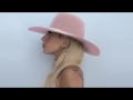 Grigio Girls - Lady Gaga new song from latest album JOANNE