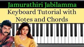 Jamurathiri jabilamma Telugu song Keyboard Tutorial with Notes and Chords | Telugu Piano Teacher